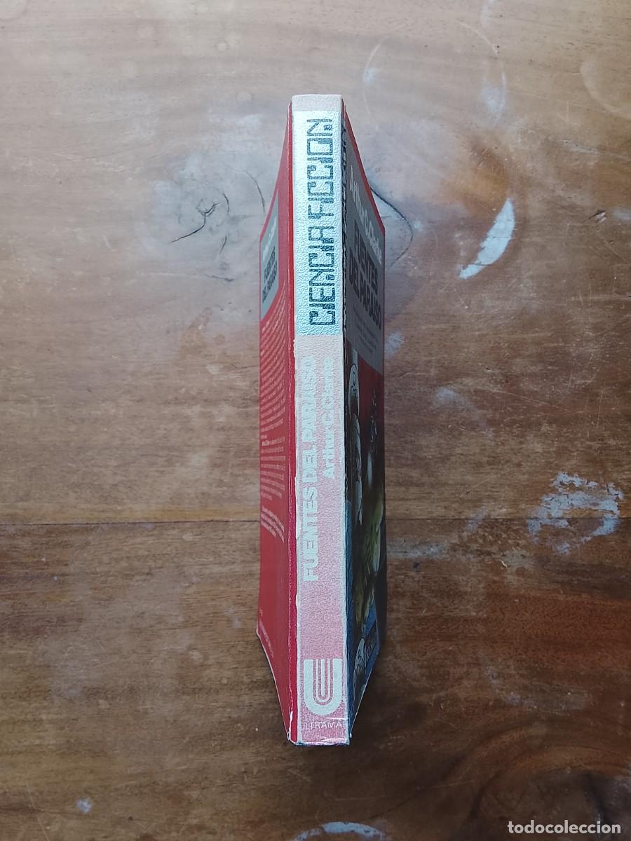 Libros de segunda mano: Fuentes del para&iacute;so. Arthur C Clarke - Foto 4