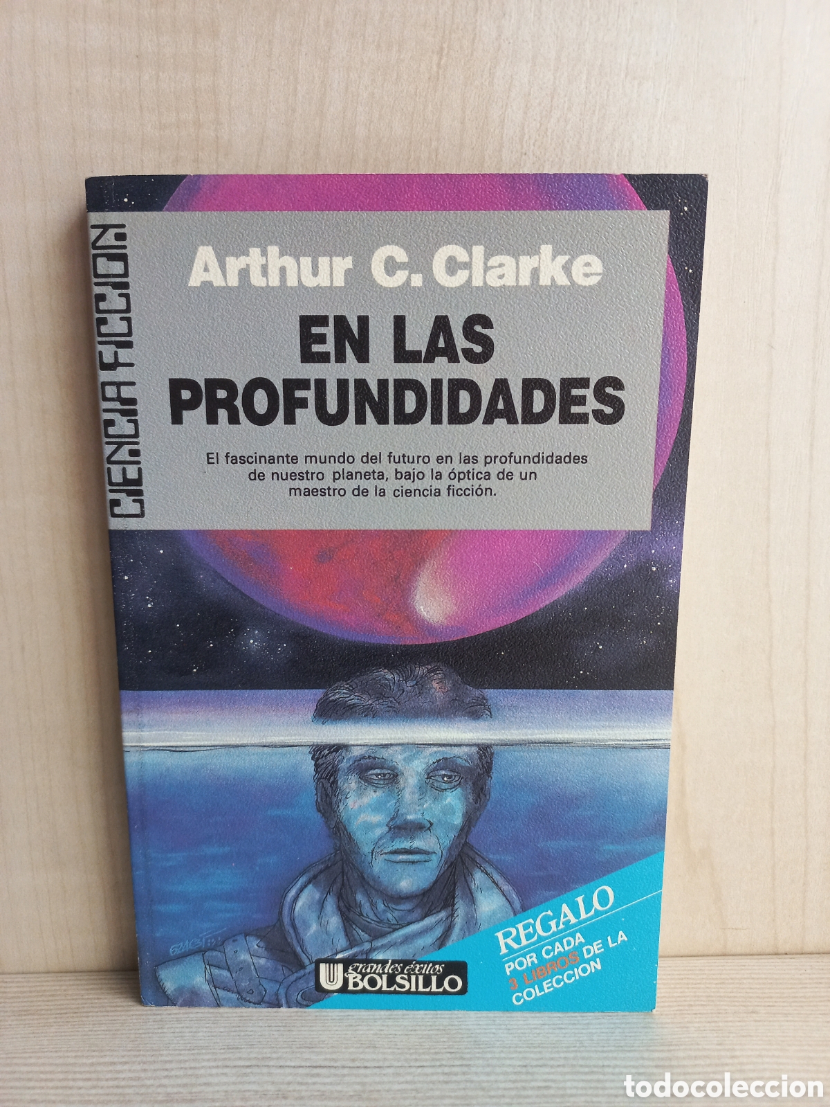 Gebrauchte B&uuml;cher: En las profundidades. Arthur C. Clarke. Ultramar Editores Ciencia Ficci&oacute;n, 1989.