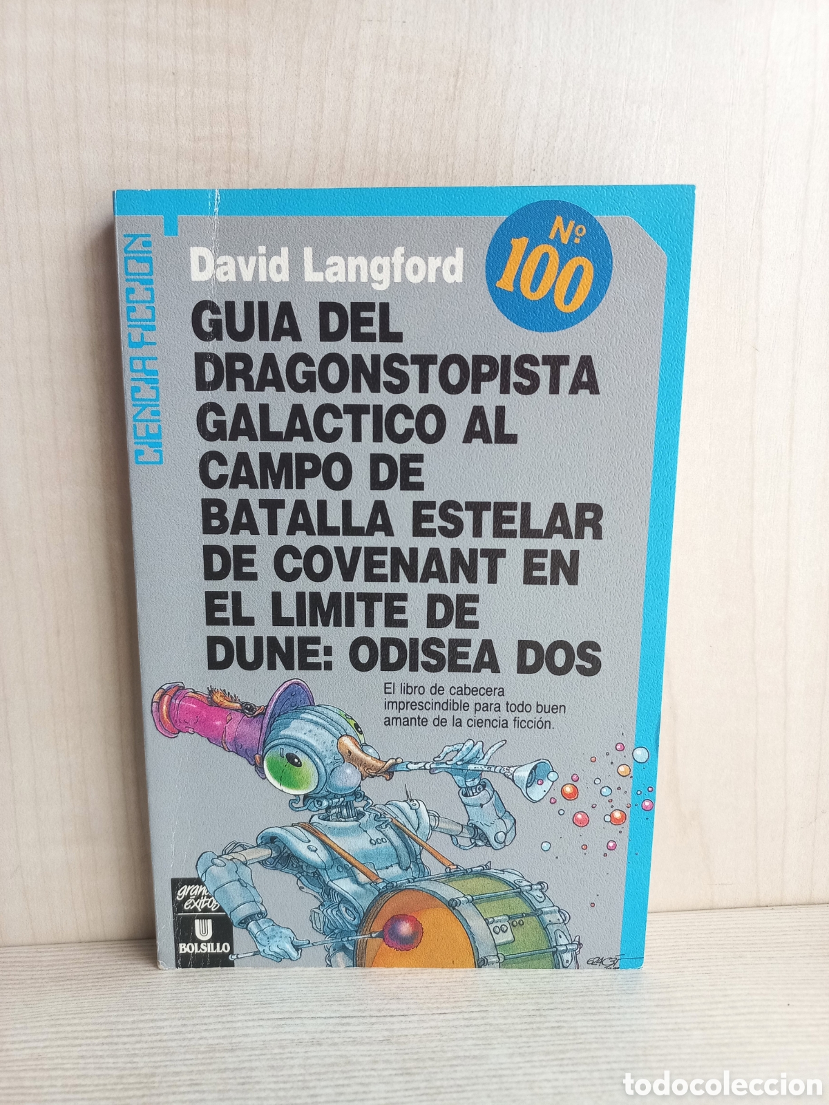 Gebrauchte B&uuml;cher: Gu&iacute;a del dragontopista gal&aacute;ctico al campo de batalla. David Langford. Ultramar Editores, 1989.