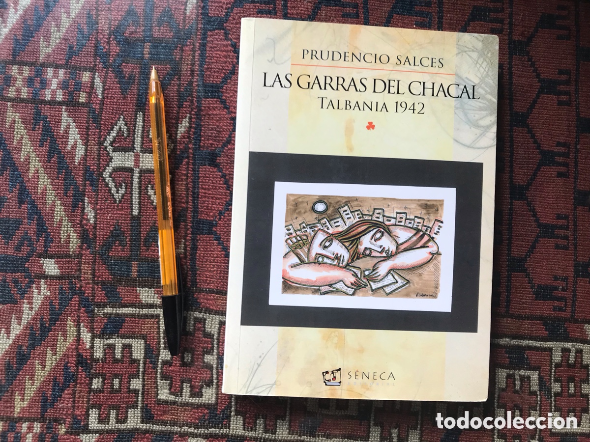 Libros de segunda mano: Las garras del chacal. Talbania 1942. Prudencio Salces. S&eacute;neca editorial