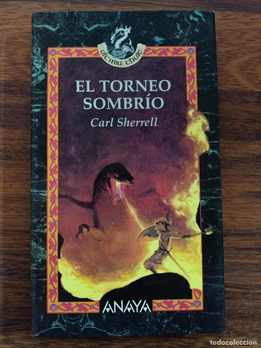 Libros de segunda mano: EL TORNEO SOMBRIO, de CARL SHERRELL