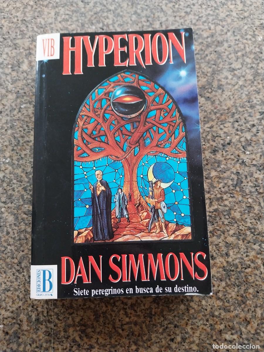 Libros de segunda mano: HYPERION -- DAN SIMMONS -- EDICIONES B -- - Foto 1