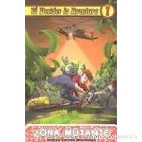 Gebrauchte B&uuml;cher: Zona Mutante - Andr&eacute;s Carri&oacute;n Moratinos - Editorial Hidra - T&uacute; Decides la Aventura, N&ordm; 11