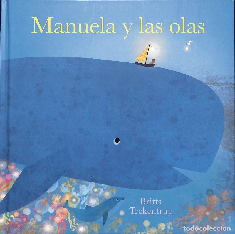 Gebrauchte B&uuml;cher: Manuela y las olas - Britta Teckentrup - NubeOcho - Espa&ntilde;ol Somos8, N&ordm; 11