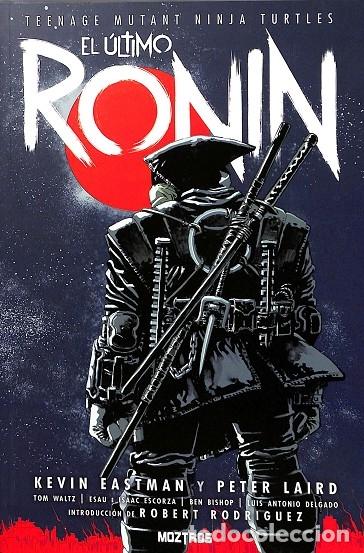 Gebrauchte B&uuml;cher: TEENAGE MUTANT NINJA TURTLES: EL &Uacute;LTIMO RONIN - KEVIN EASTMAN - MOZTROS EDITORIAL - 2025