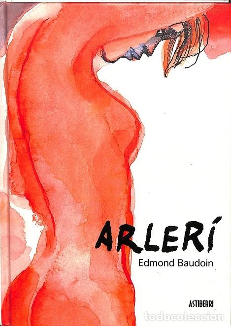Gebrauchte B&uuml;cher: ARLER&Iacute; - BAUDOIN, EDMOND - ASTIBERRI EDICIONES - 2009 - SILL&Oacute;N OREJERO