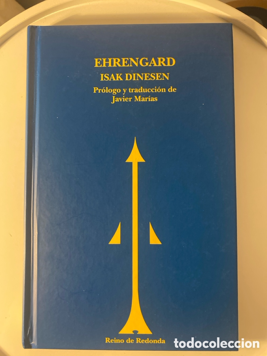 Gebrauchte B&uuml;cher: EHRENGARD. Isak Dinesen. Reino de redonda editorial