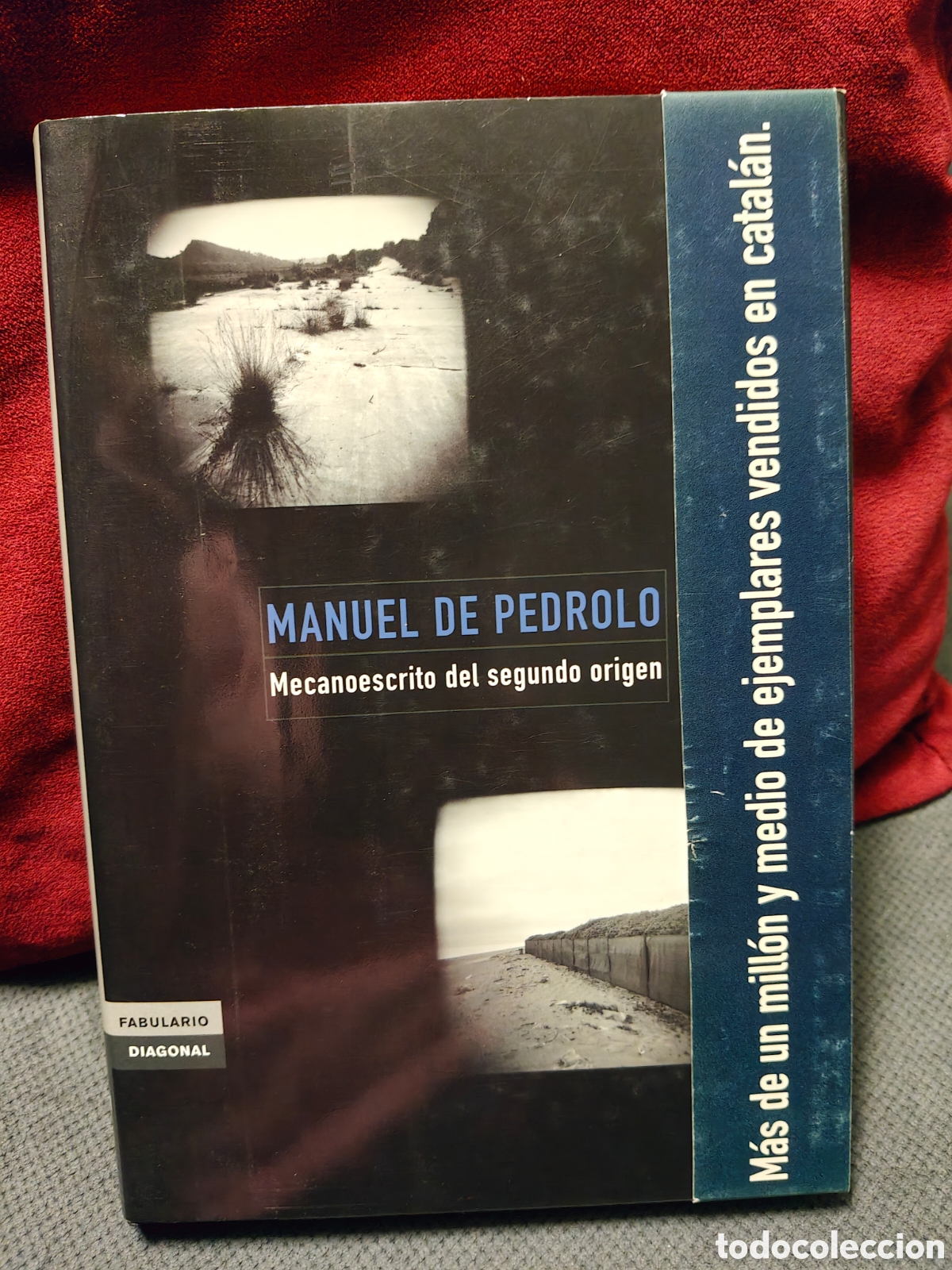 Libros de segunda mano: El mecanoescrito del segundo origen, Manuel de Pedrolo