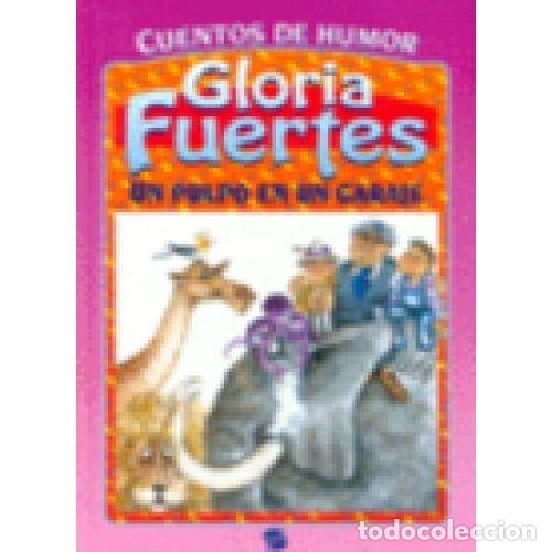 Gebrauchte B&uuml;cher: Un Pulpo en un Garaje - Gloria Fuertes - Susaeta Ediciones - Cuentos de Humor