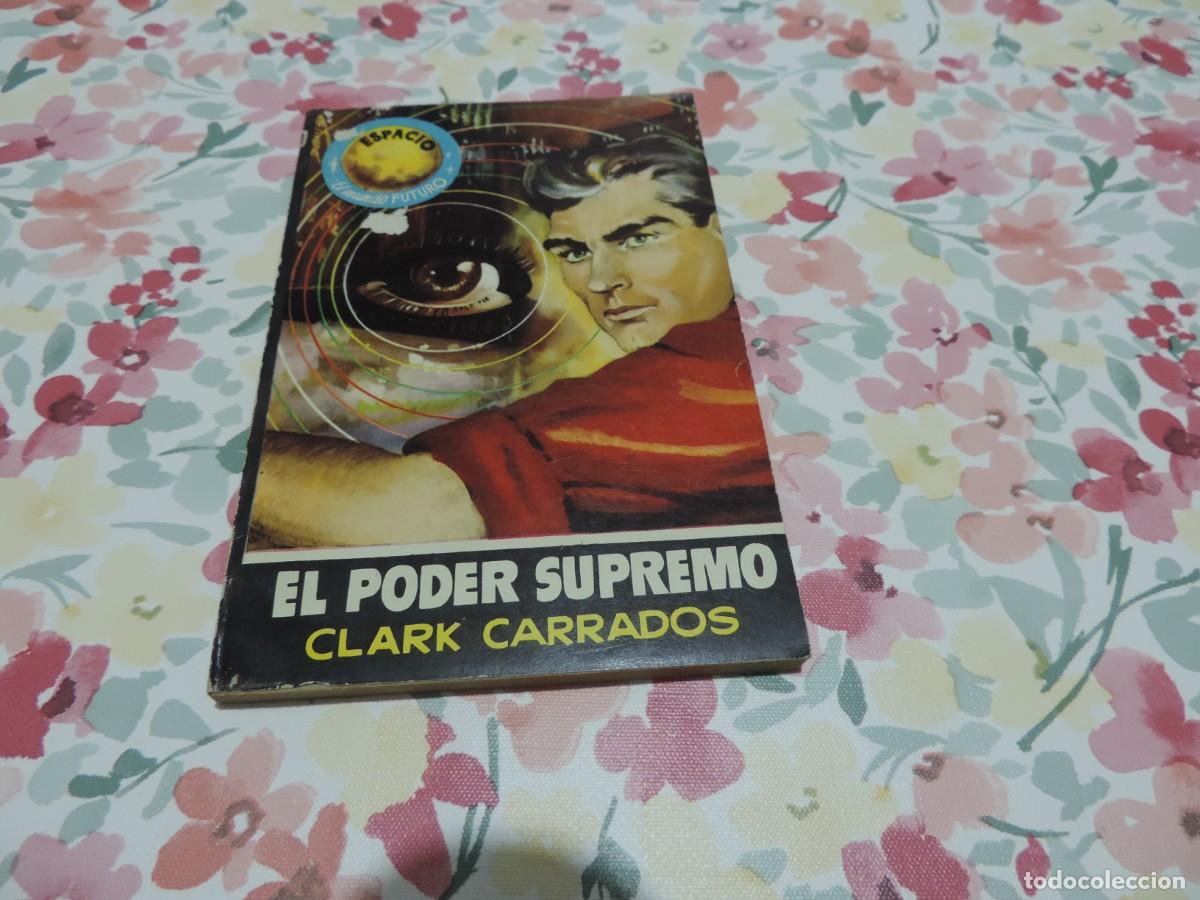Libros de segunda mano: El poder supremo (Clark Carrados) Ediciones Toray - Foto 1