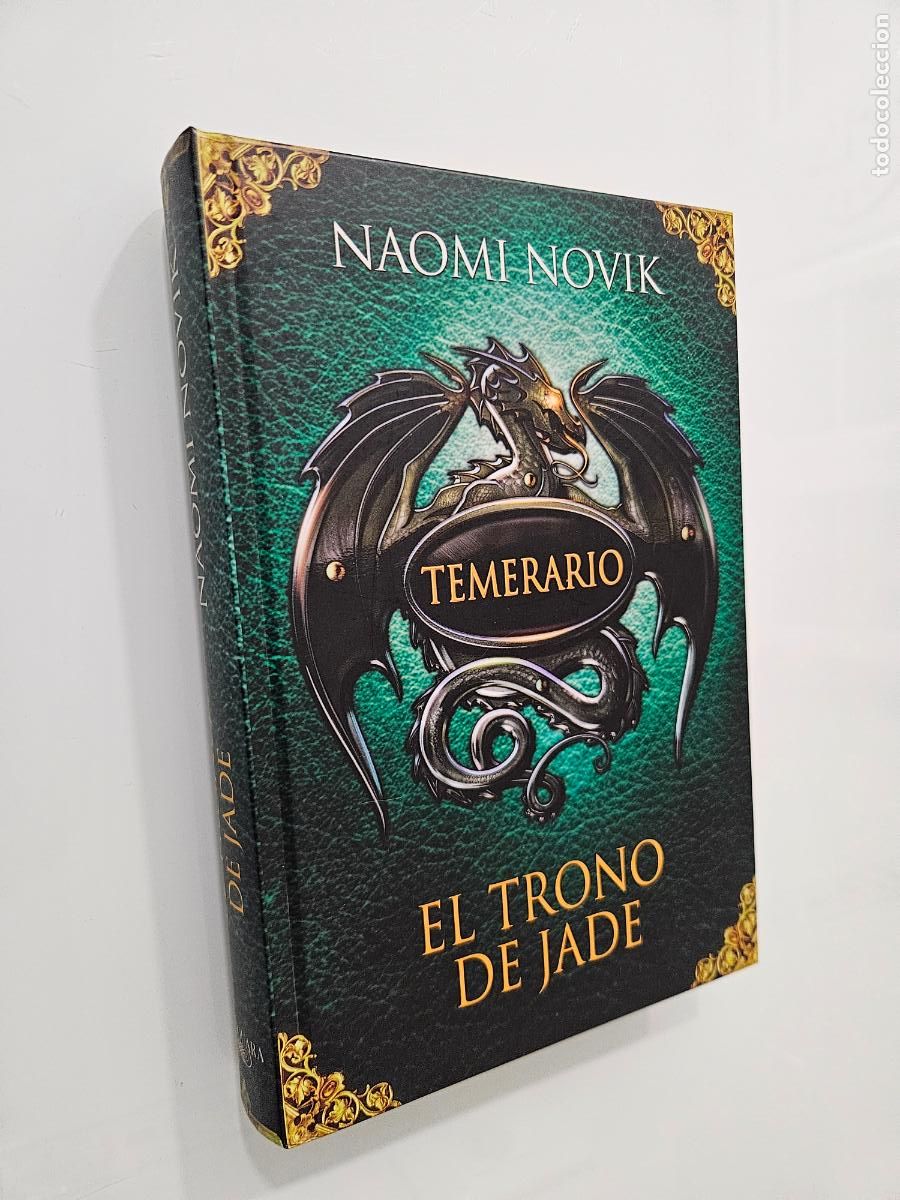 Libros de segunda mano: Temerario. El trono de jade | Novik, Naomi | Editorial: Alfaguara. 2010 (1&ordf; ed.)