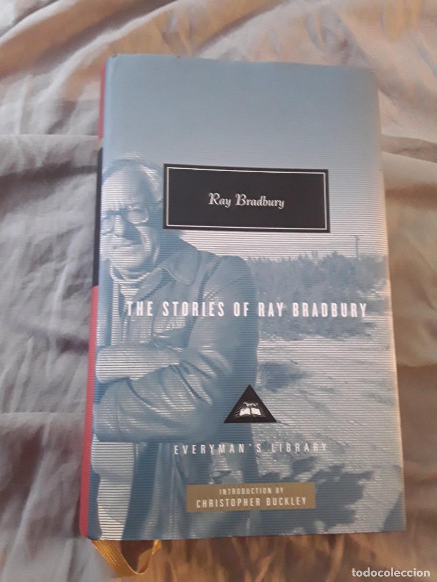 Libros de segunda mano: The stories of Ray Bradbury. Everyman&acute;s library.