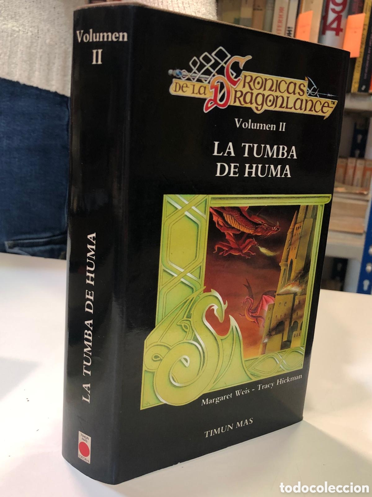 Cr&oacute;nicas de la Dragonlance, 2. La tumba de Huma - Margaret Weis y Tracy Hickman