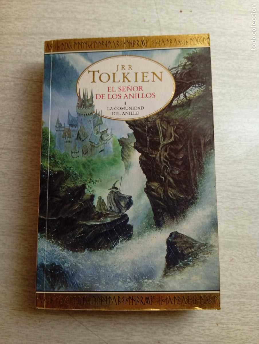 Libros de segunda mano: EL SE&Ntilde;OR DE LOS ANILLOS I: LA COMUNIDAD DEL ANILLO - J.R.R. Tolkien