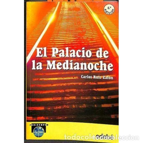 Libros de segunda mano: El Palacio de la Medianoche - Ruiz Zaf&oacute;n, Carlos - Edeb&eacute; - 2003, 1&ordf; ed. - Periscopio, 2764 - Trilog&iacute;