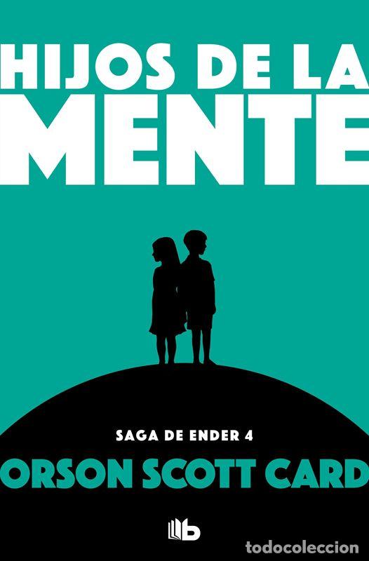 Libros de segunda mano: Hijos de la mente (Saga de Ender 4). - Card, Orson Scott.