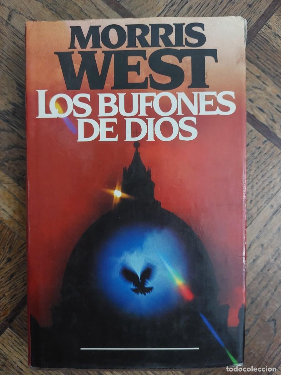 Libros de segunda mano: Morris West. Los bufones de Dios - Foto 1