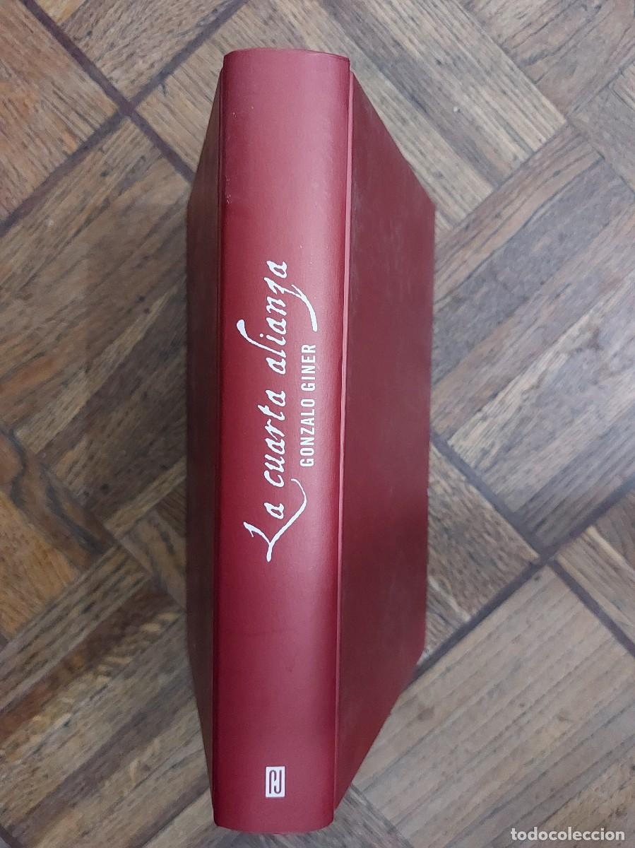 Libros de segunda mano: Gozalo Giner. La cuarta alianza