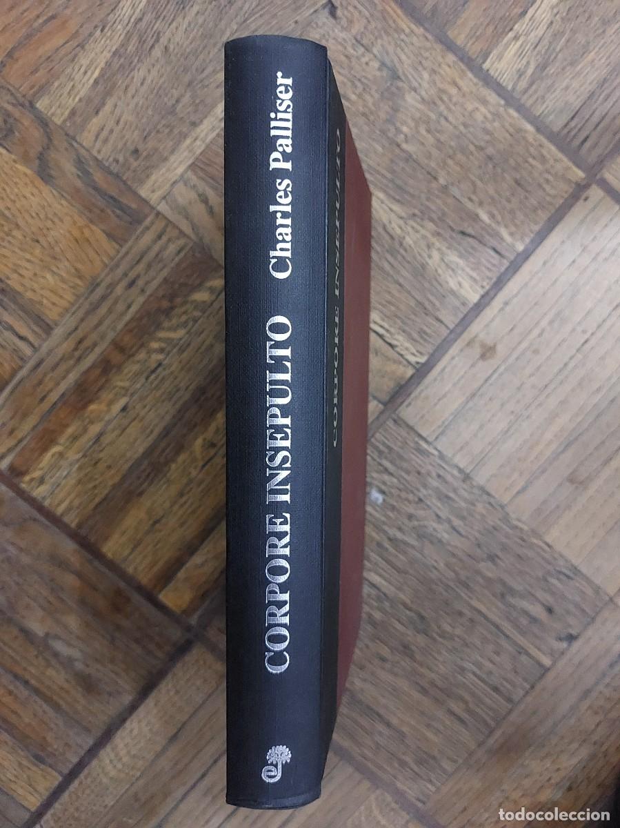 Libros de segunda mano: Charles Palliser. Corpore insepulto