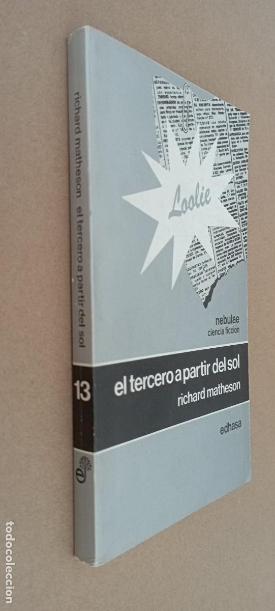 Libros de segunda mano: NEBULAE 2&ordm; N&ordm; 13 - RICHARD MATHESON - EL TERCERO A PARTIR DEL SOL- EXCELENTE ESTADO
