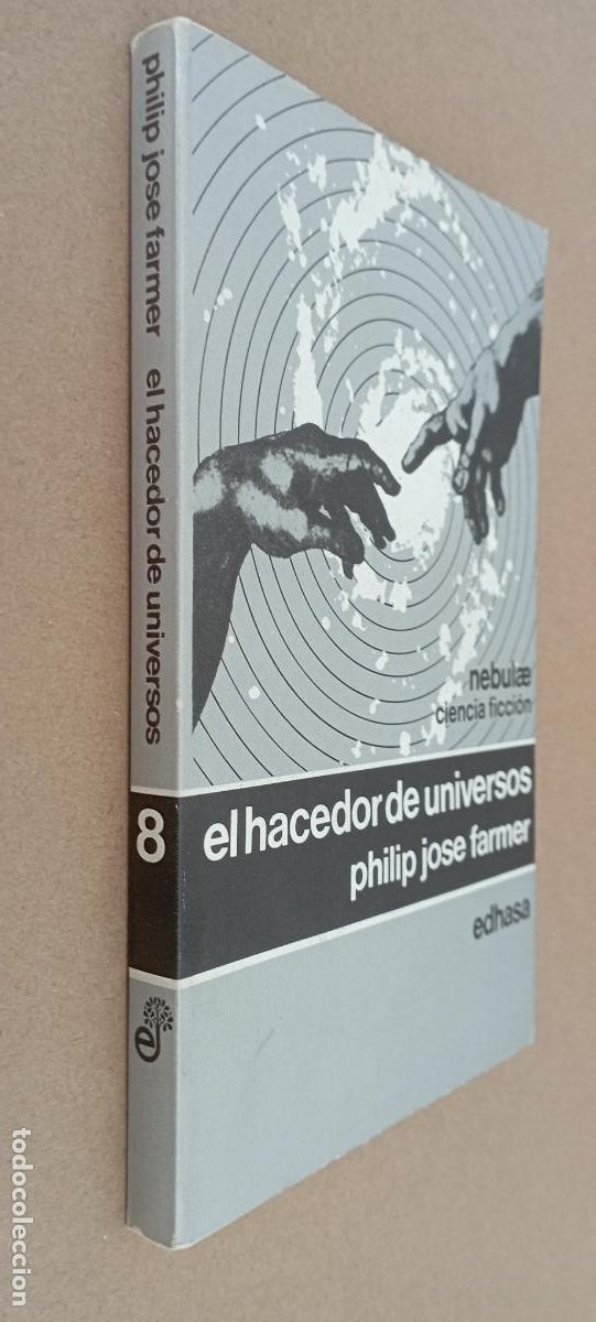 Libros de segunda mano: NEBULAE 2&ordf; N&ordm; 8 - EL HACEDOR DE UNIVERSOS - PHILIP JOS&Eacute; FARMER - MAGNIFICO ESTADO
