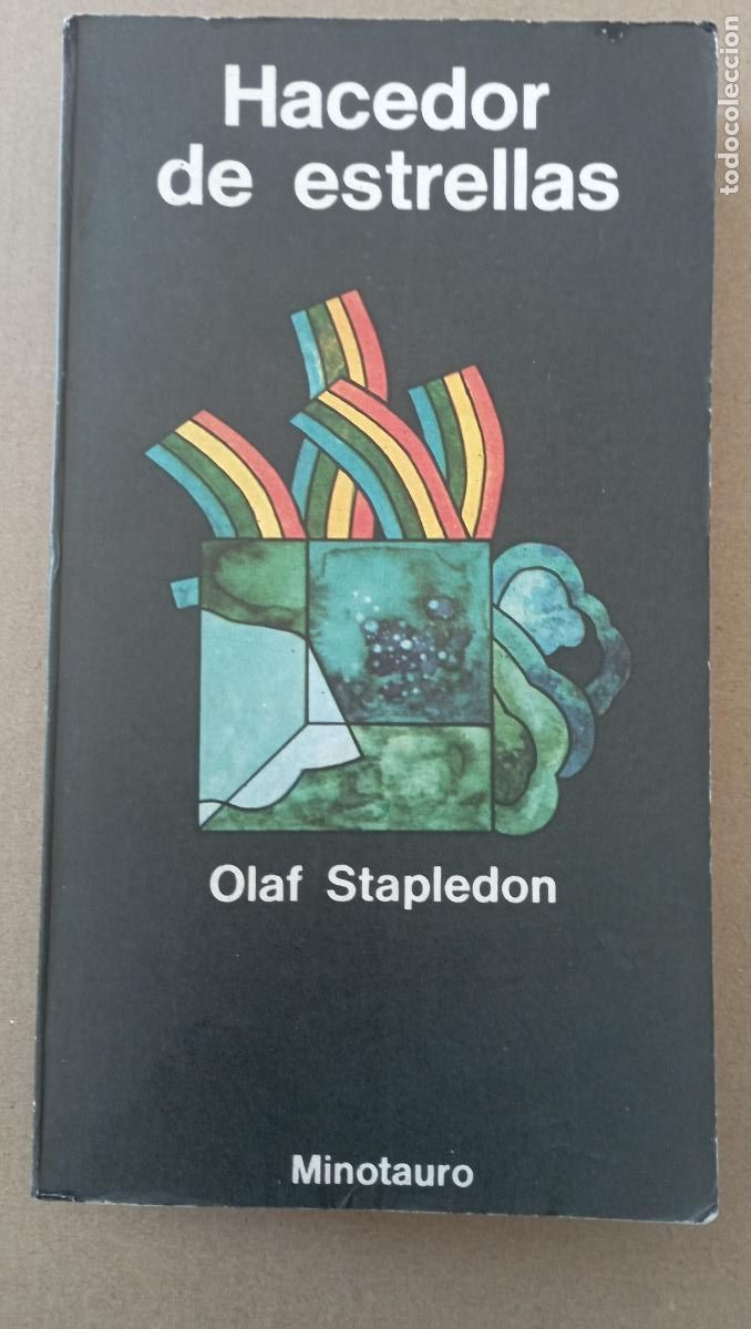 Libros de segunda mano: C.F. MINOTAURO - OLAF STAPLEDON - HACEDOR DE ESTRELLAS - EXCELENTE ESTADO