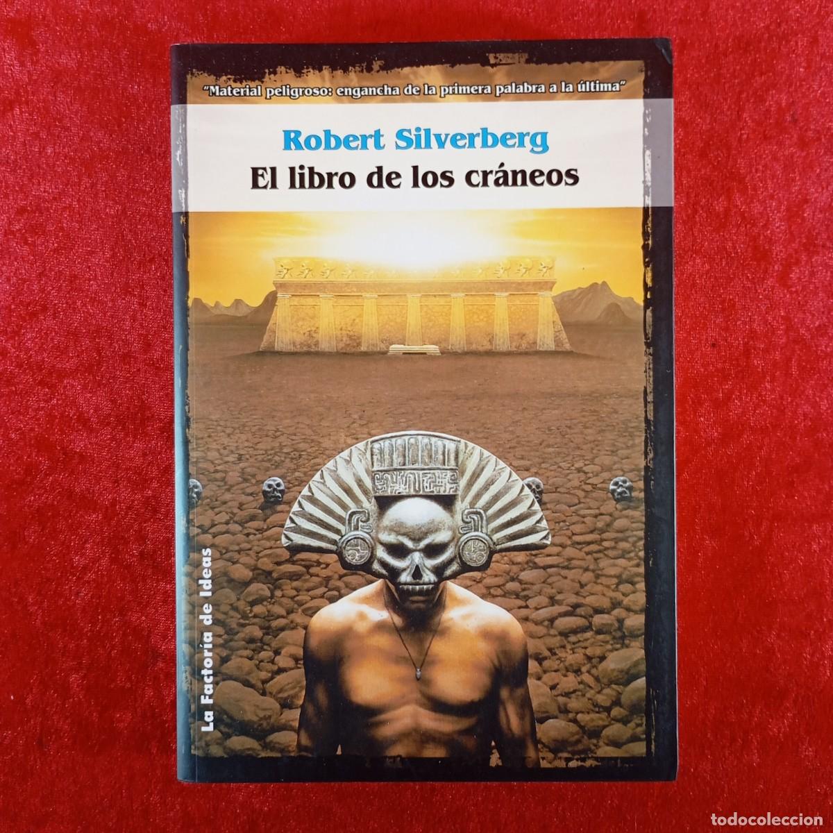 Libros de segunda mano: EL LIBRO DE LOS CR&Aacute;NEOS - ROBERT SILVERBERG - SOLARIS FICCI&Oacute;N - LA FACTORIA - 2003 / 6835
