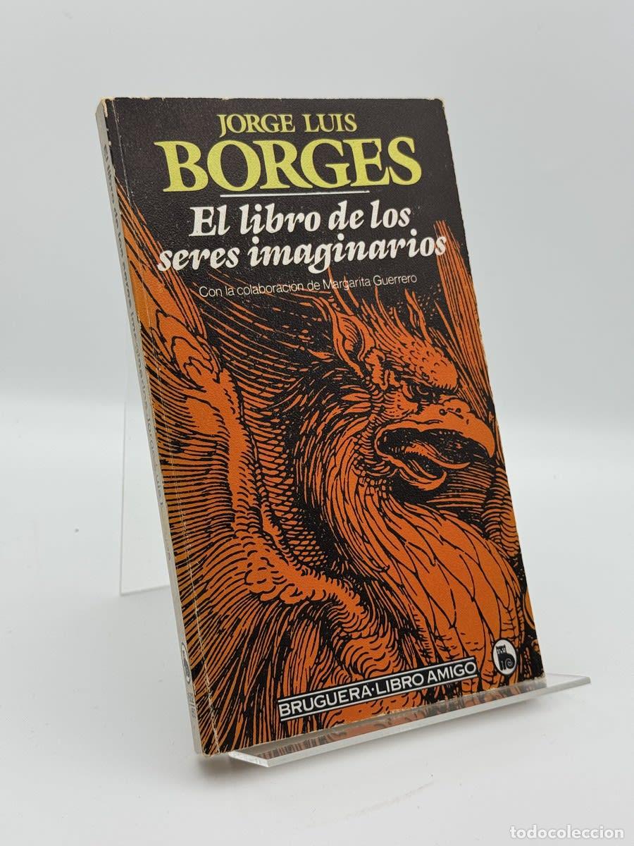 Gebrauchte B&uuml;cher: El libro de los seres imaginarios - Jorge Luis Borges, Margarita Guerrero