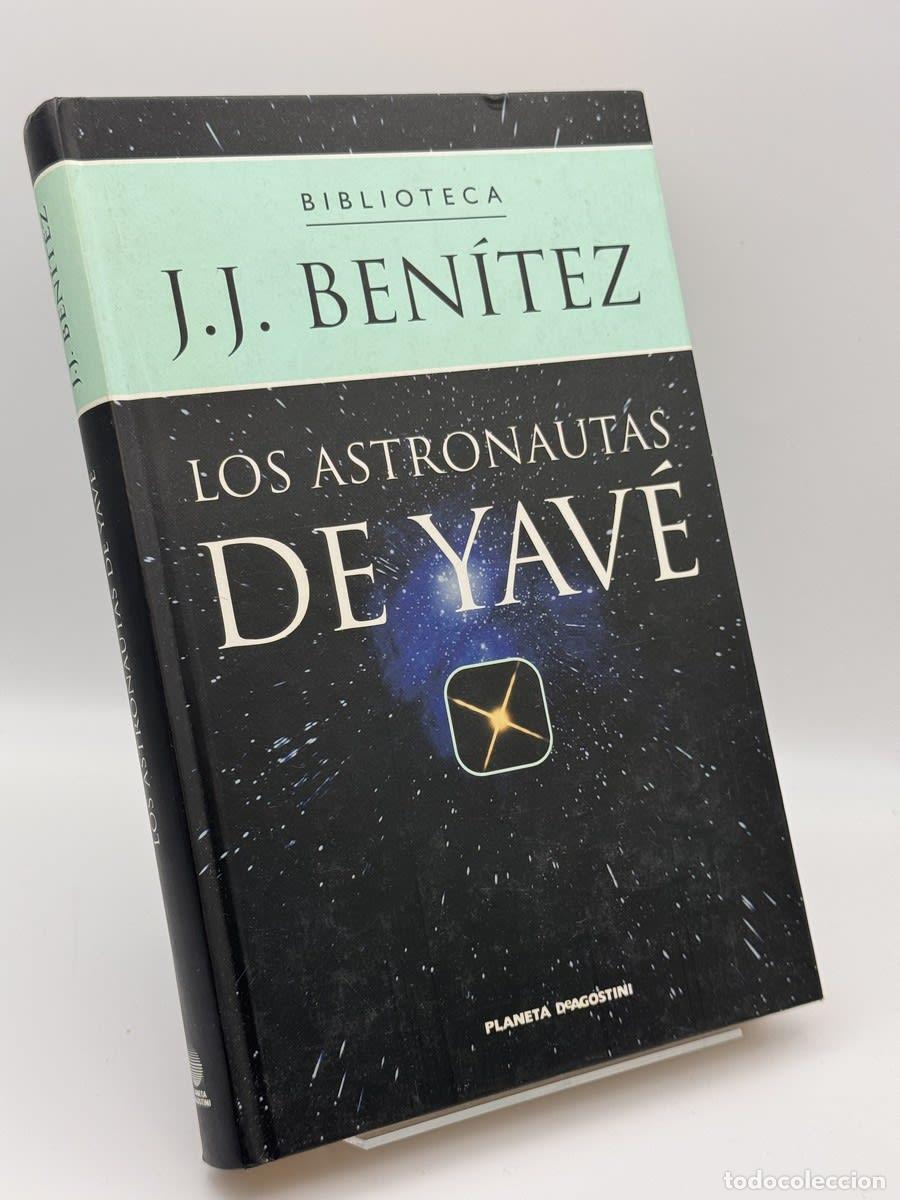 Libros de segunda mano: Los astronautas de Yav&eacute; - J. J. Ben&iacute;tez
