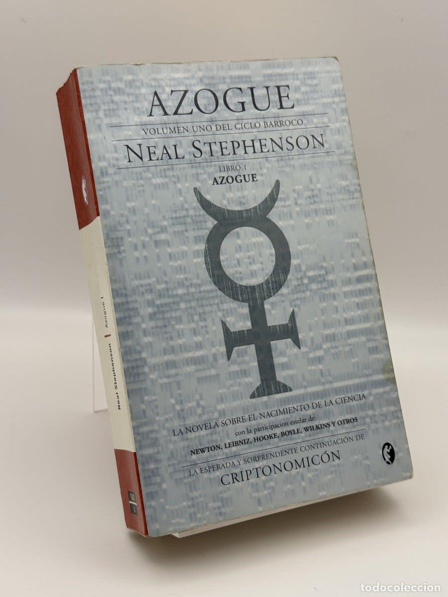 Libros de segunda mano: AZOGUE - Neal Stephenson, PEDRO JORGE ROMERO