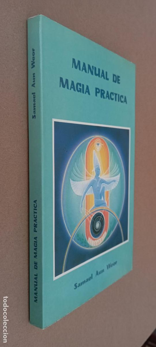 Libros de segunda mano: SAMAEL AUN WEOR - MANUAL DE MAGIA PRACTICA , CON 7 CARTAS - 1991
