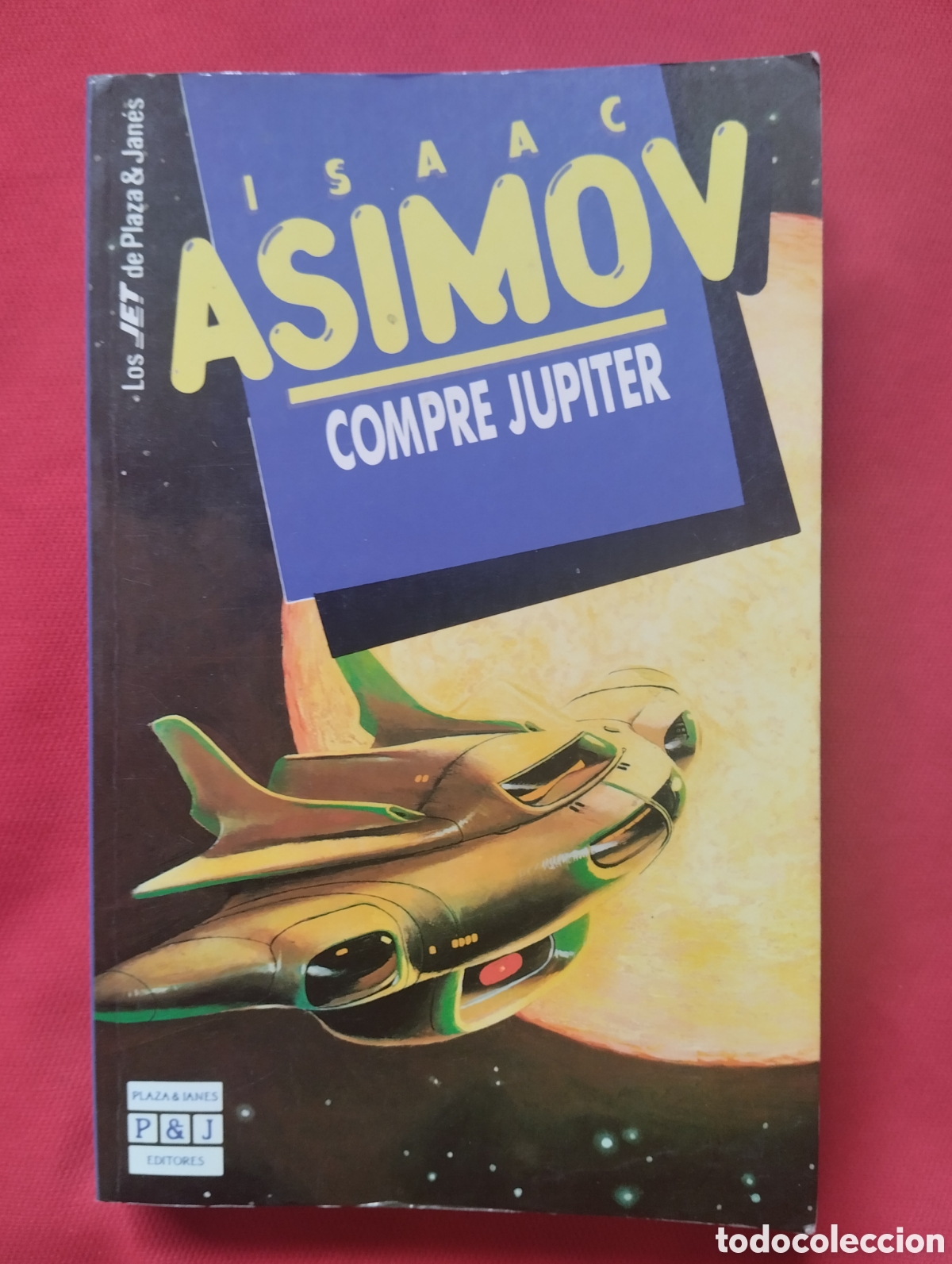 Libros de segunda mano: ISAAC ASIMOV, COMPRE JUPITER. PLAZA & JANES EDITORES, 1992