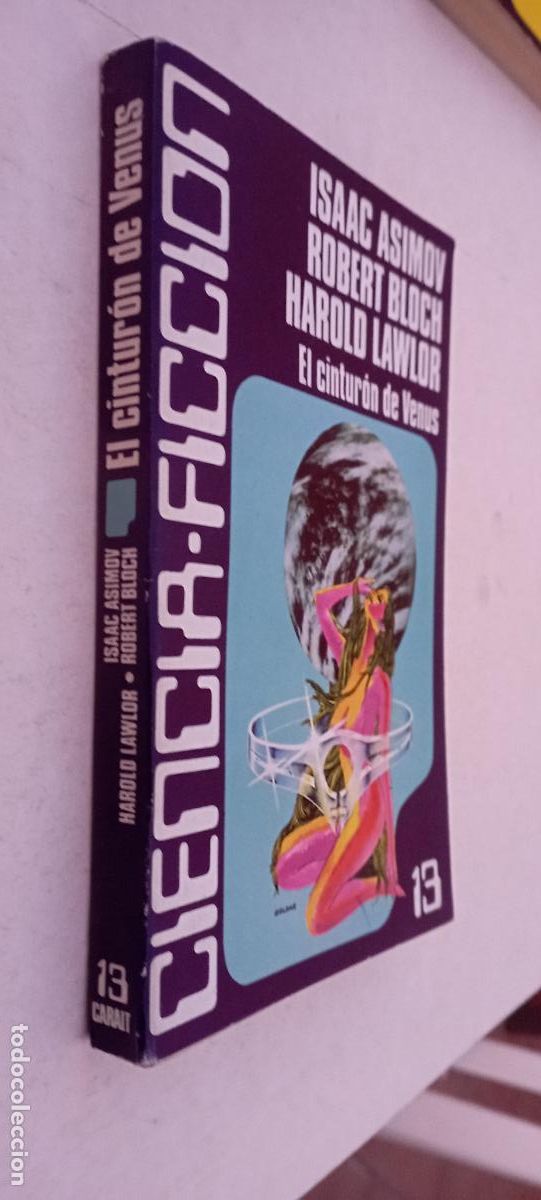 Libros de segunda mano: CIENCIA FICCION CARALT n&ordm; 13 ISAAC ASIMOV, ROBERT BLOCH, PHILIP JOS&Eacute; FARMER, FREDERICK BROWN, CLARK