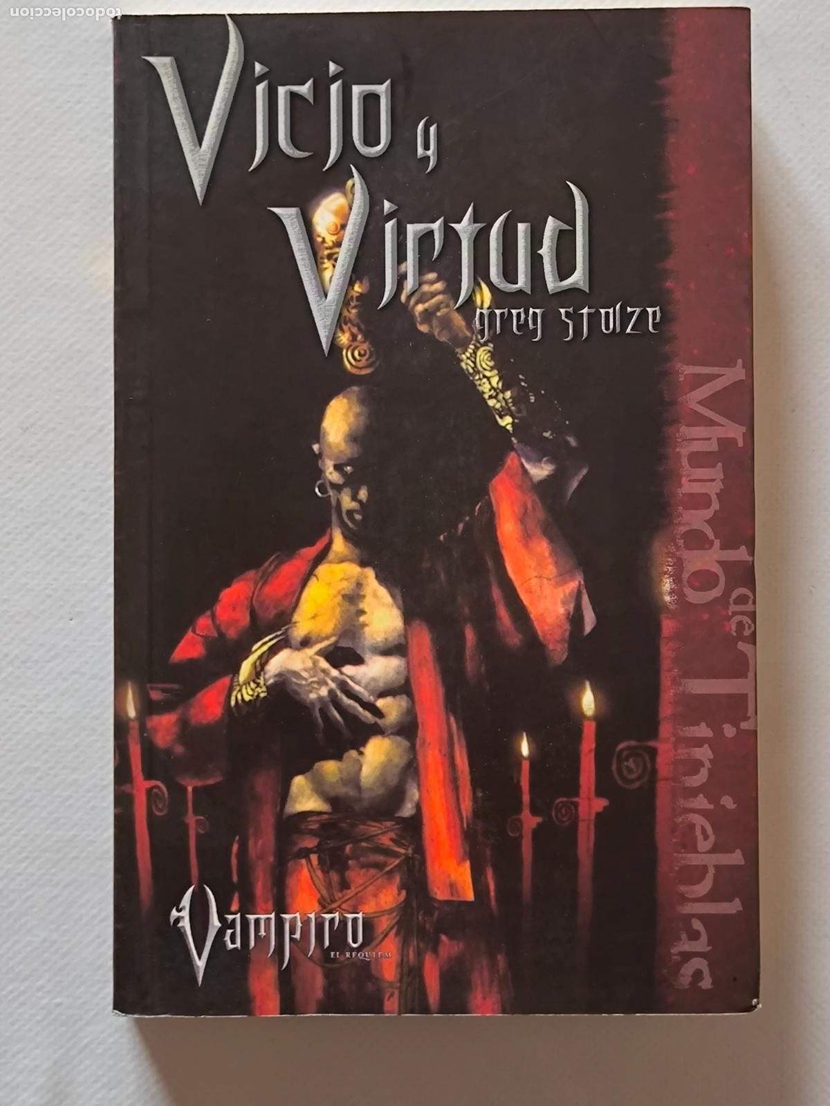 Libros de segunda mano: VICIO Y VIRTUD - VAMPIRO EL REQUIEM N&ordm; 3 / III - GREG STOLZE - LA FACTORIA DE IDEAS (ID1w)