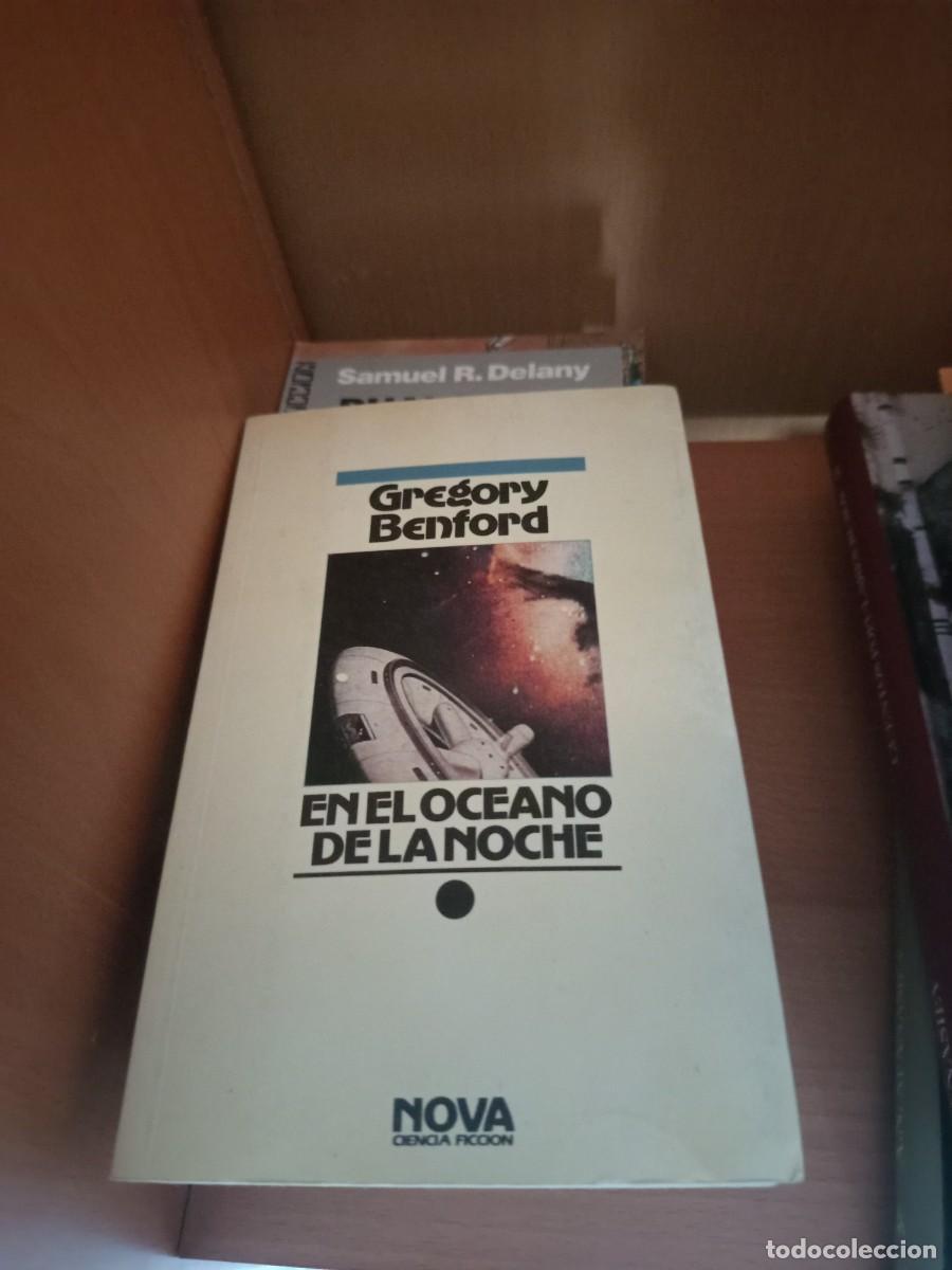 Libros de segunda mano: EN EL OC&Eacute;ANO DE LA NOCHE, GREGORY BENFORD, NOVA