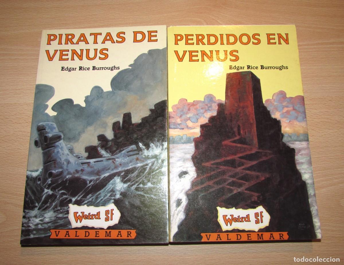 Libros de segunda mano: 2 novelas serie Amtor Piratas de Venus y Perdidos en Venus Edgar Rice Burroughs Valdemar 1990