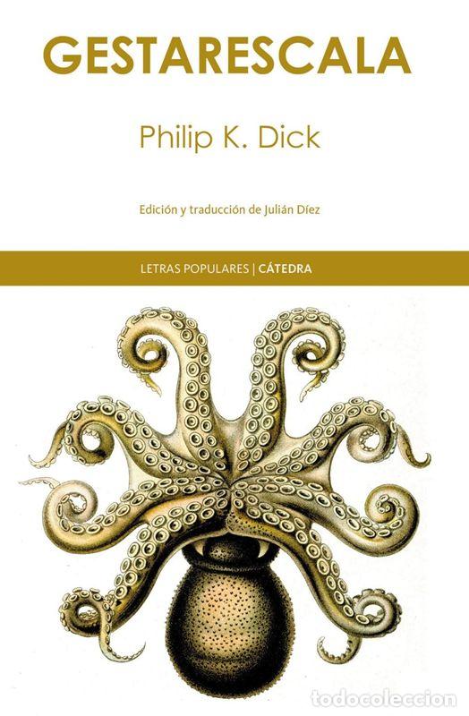 Libri di seconda mano: Gestarescala. - Dick, Philip K..