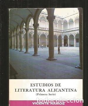 Gebrauchte B&uuml;cher: Estudios de Literatura Alicantina (primera serie). Vicente Ramos