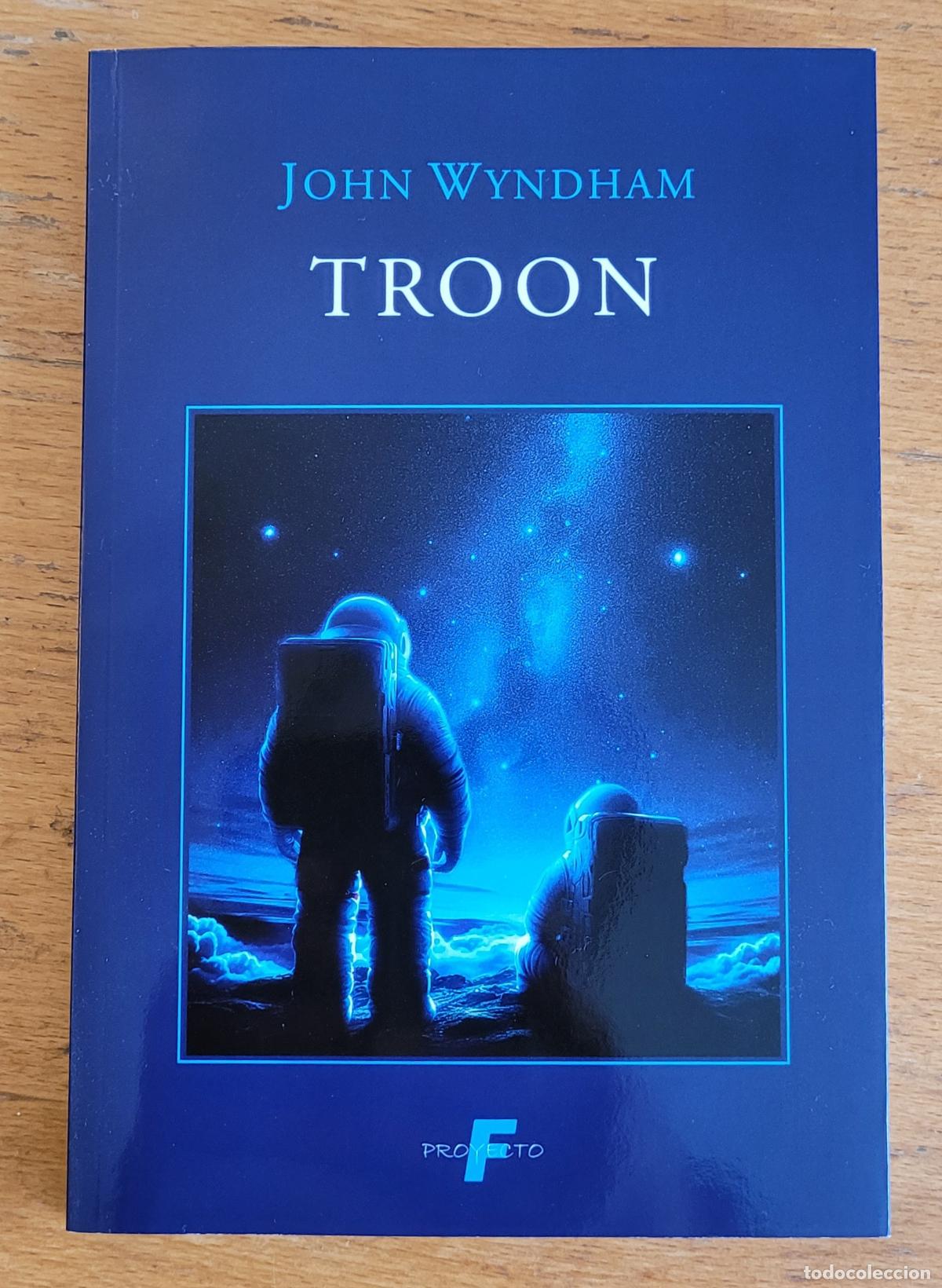 Libros de segunda mano: Troon. Wyndham. Colecci&oacute;n Ficciones n&ordm; 6