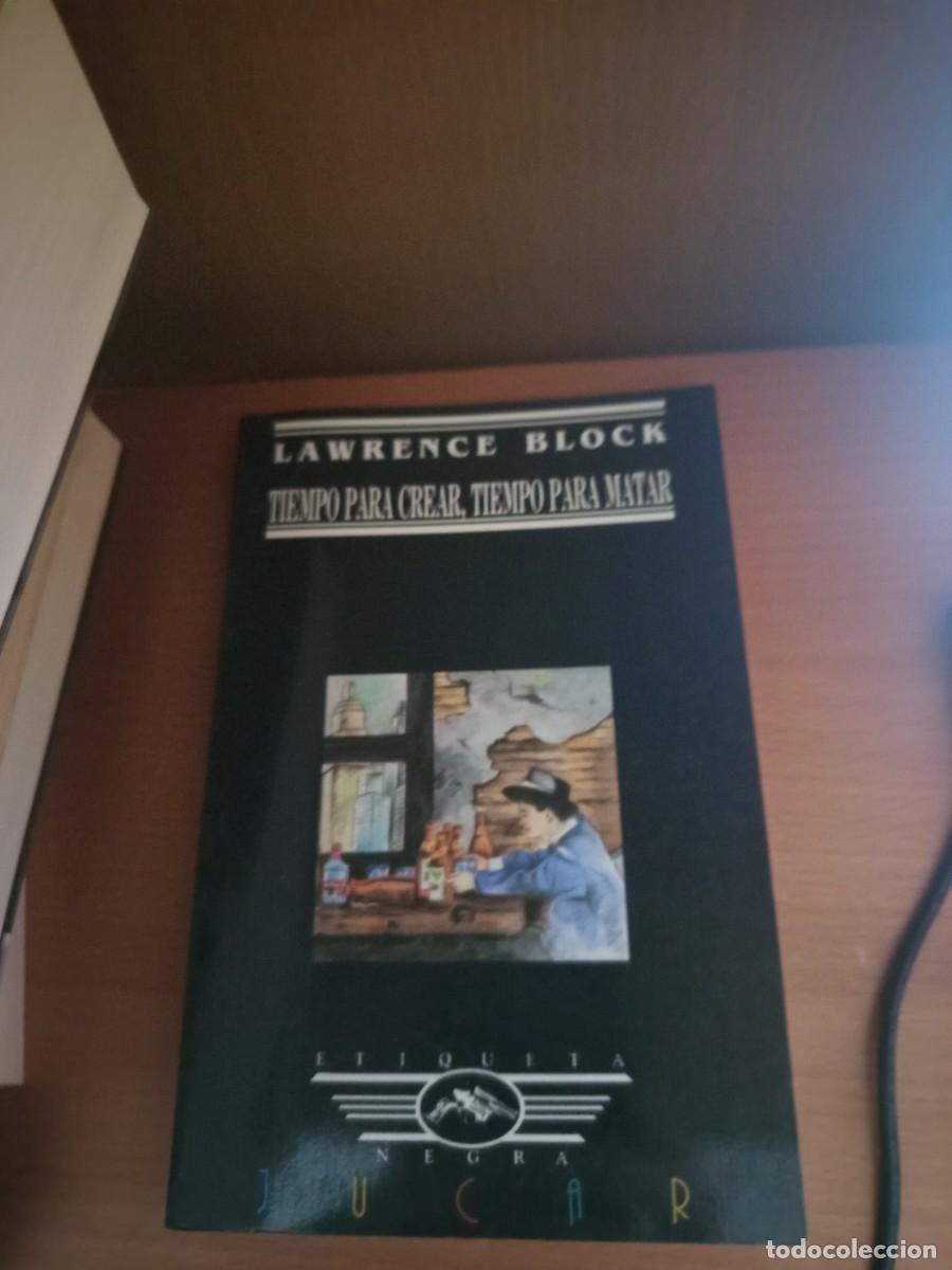 Libros de segunda mano: TIEMPO PARA CREAR, TIEMPO PARA MATAR