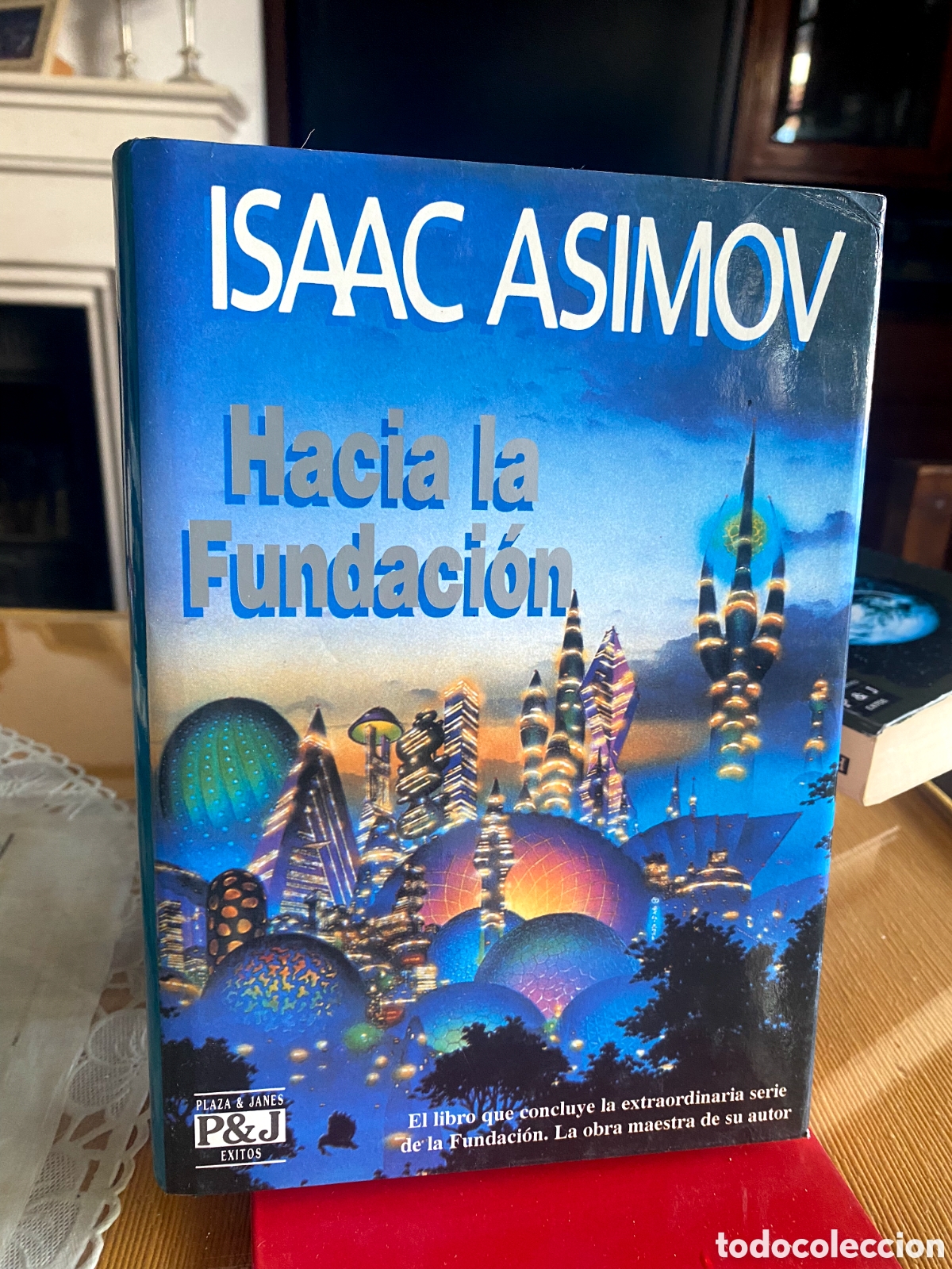 Libros de segunda mano: Hacia la Fundaci&oacute;n. Isaac Asimov (PEDIDO MINIMO 10&euro;)