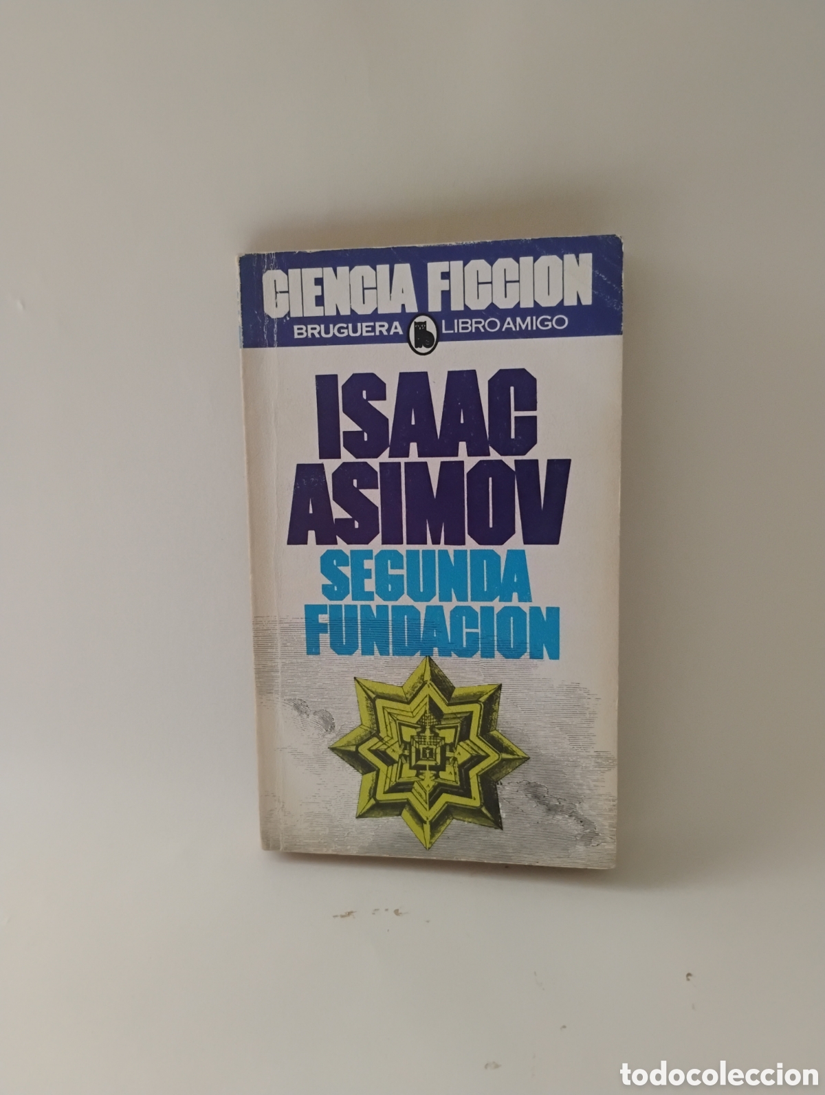 Libros de segunda mano: Novela SEGUNDA FUNDACION