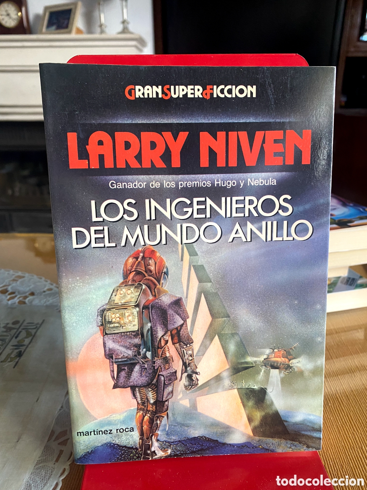 Second hand books: Los ingenieros del Mundo Anillo - Larry Niven; Martinez Roca, Gran Super Ficcion (PEDIDO MINIMO 10&euro;)