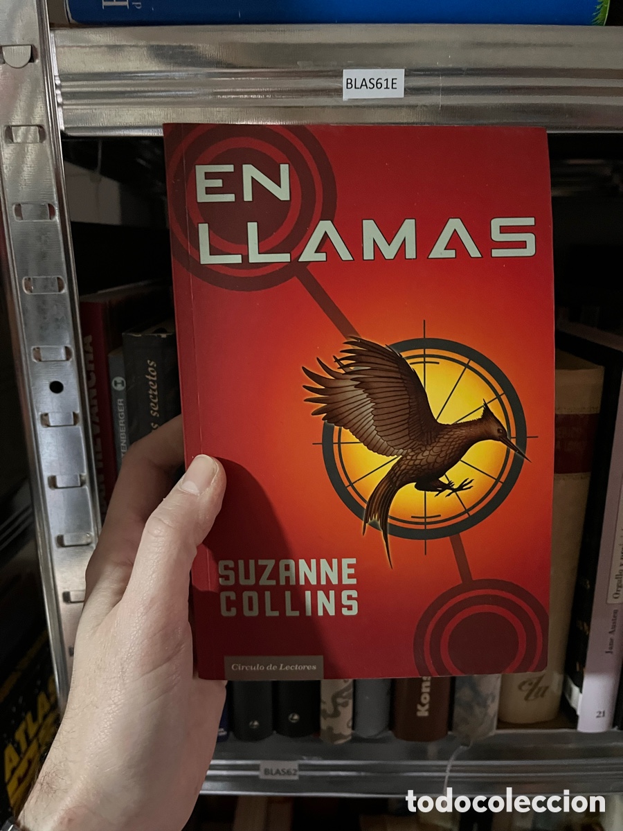 Gebrauchte B&uuml;cher: BLAS61E EN LLAMAS suzanne Collins Circulo de Lectores