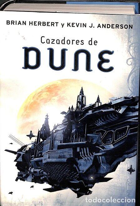 Libri di seconda mano: CAZADORES DE DUNE - BRIAN HERBERT; KEVIN J. ANDERSON - EDITORIAL PLAZA Y JANES - 2008