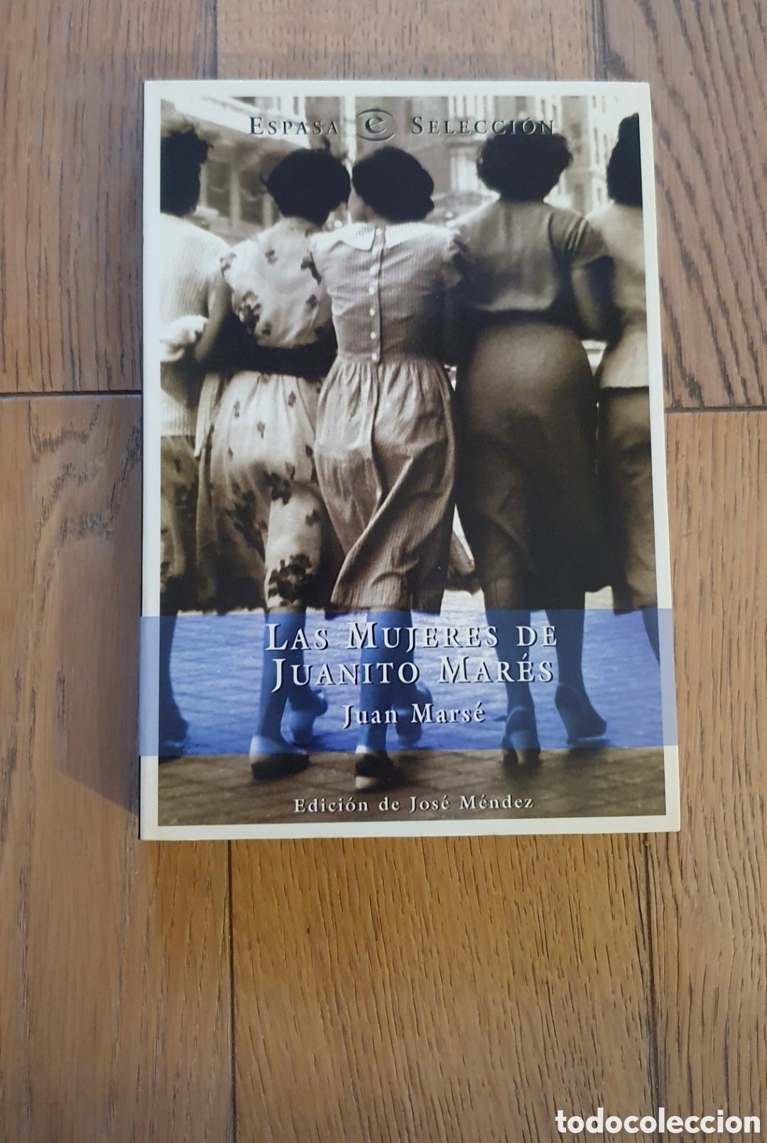 Gebrauchte B&uuml;cher: Libro:&rdquo;Las mujeres de Juanito Mar&eacute;s&rdquo;Juan Marse