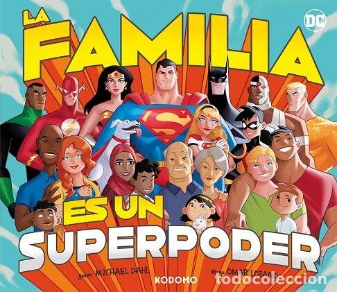 Libri di seconda mano: LA FAMILIA ES UN SUPERPODER - DAHL, MICHAEL - ECC - 2023