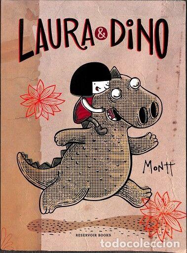 Gebrauchte B&uuml;cher: LAURA Y DINO - Alberto Montt - Reservoir Books - 2017 - Reservoir Gr&aacute;fica