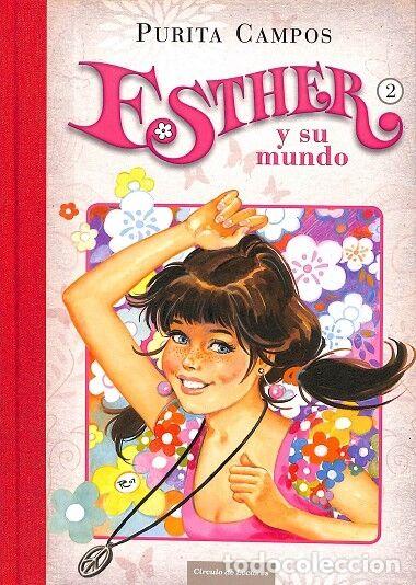 Second hand books: ESTHER Y SU MUNDO N&ordm; 2 - Purita Campos - C&iacute;rculo Lectores - 2014