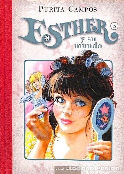 Gebrauchte B&uuml;cher: ESTHER Y SU MUNDO N\u00ba 5 - PURITA CAMPOS - C\u00cdRCULO DE LECTORES - 2014